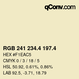 カラーコード: RGB 241 234.4 197.4 | qconv.com