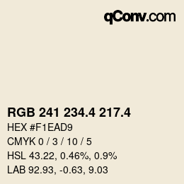 カラーコード: RGB 241 234.4 217.4 | qconv.com