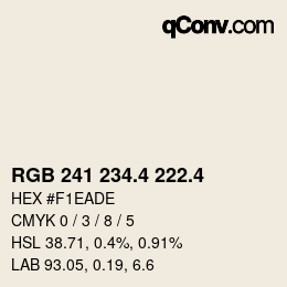 カラーコード: RGB 241 234.4 222.4 | qconv.com