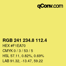 カラーコード: RGB 241 234.8 112.4 | qconv.com