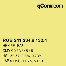 カラーコード: RGB 241 234.8 132.4 | qconv.com