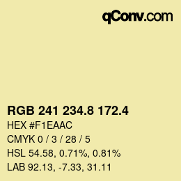 カラーコード: RGB 241 234.8 172.4 | qconv.com
