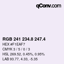 カラーコード: RGB 241 234.8 247.4 | qconv.com
