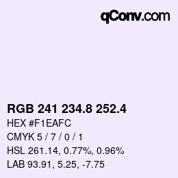 カラーコード: RGB 241 234.8 252.4 | qconv.com