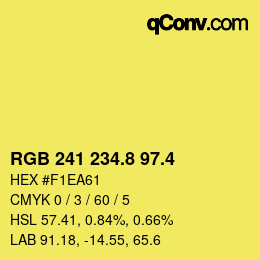 カラーコード: RGB 241 234.8 97.4 | qconv.com