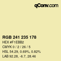 カラーコード: RGB 241 235 178 | qconv.com