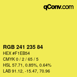 Color code: RGB 241 235 84 | qconv.com