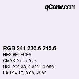 カラーコード: RGB 241 236.6 245.6 | qconv.com