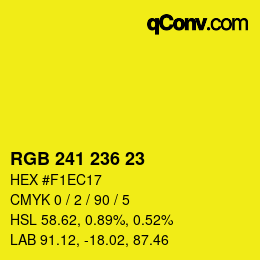 カラーコード: RGB 241 236 23 | qconv.com