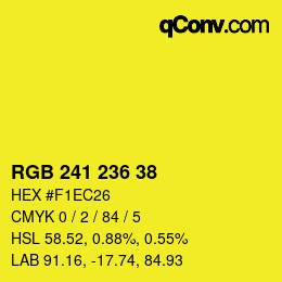 カラーコード: RGB 241 236 38 | qconv.com
