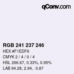 カラーコード: RGB 241 237 246 | qconv.com