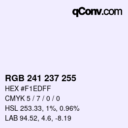Color code: RGB 241 237 255 | qconv.com