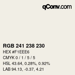 颜色代码: RGB 241 238 230 | qconv.com