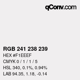 Color code: RGB 241 238 239 | qconv.com