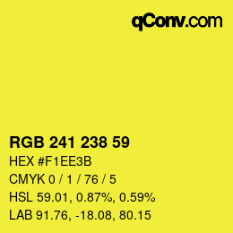 カラーコード: RGB 241 238 59 | qconv.com