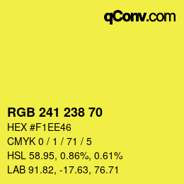 Color code: RGB 241 238 70 | qconv.com