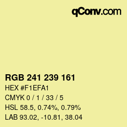 Color code: RGB 241 239 161 | qconv.com