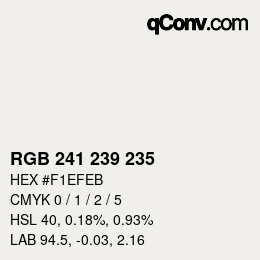 カラーコード: RGB 241 239 235 | qconv.com