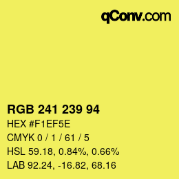 Color code: RGB 241 239 94 | qconv.com