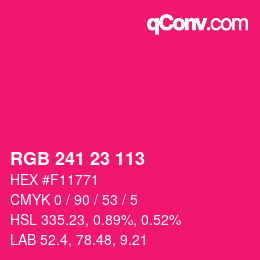 カラーコード: RGB 241 23 113 | qconv.com