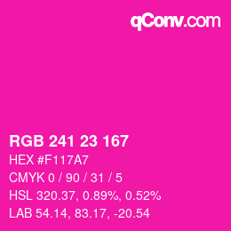 カラーコード: RGB 241 23 167 | qconv.com