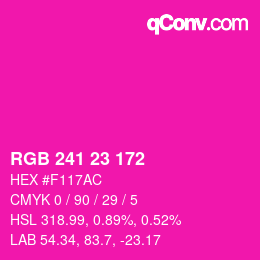 Color code: RGB 241 23 172 | qconv.com