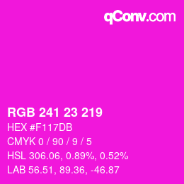 Color code: RGB 241 23 219 | qconv.com