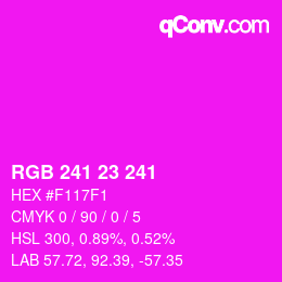 カラーコード: RGB 241 23 241 | qconv.com