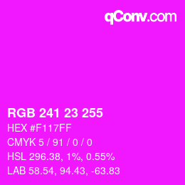 Color code: RGB 241 23 255 | qconv.com