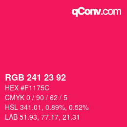 カラーコード: RGB 241 23 92 | qconv.com