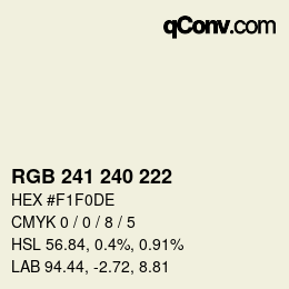 Color code: RGB 241 240 222 | qconv.com