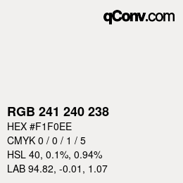 Color code: RGB 241 240 238 | qconv.com
