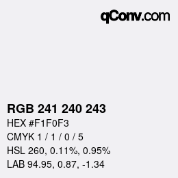 Color code: RGB 241 240 243 | qconv.com