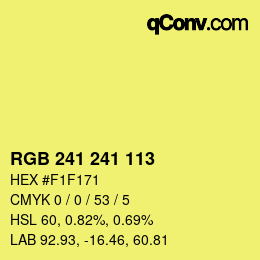 Color code: RGB 241 241 113 | qconv.com