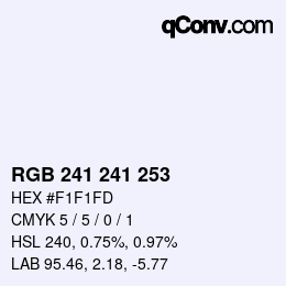 Color code: RGB 241 241 253 | qconv.com
