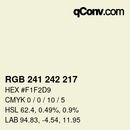 カラーコード: RGB 241 242 217 | qconv.com