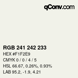 カラーコード: RGB 241 242 233 | qconv.com