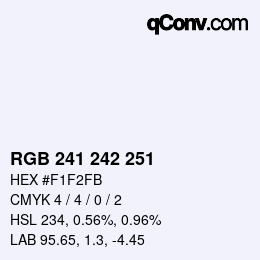 カラーコード: RGB 241 242 251 | qconv.com