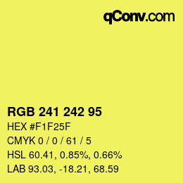 颜色代码: RGB 241 242 95 | qconv.com