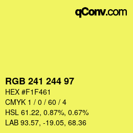 Color code: RGB 241 244 97 | qconv.com