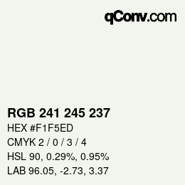 カラーコード: RGB 241 245 237 | qconv.com
