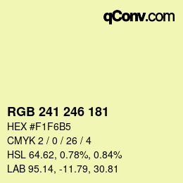 カラーコード: RGB 241 246 181 | qconv.com