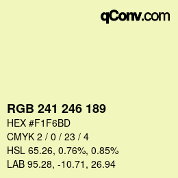 カラーコード: RGB 241 246 189 | qconv.com