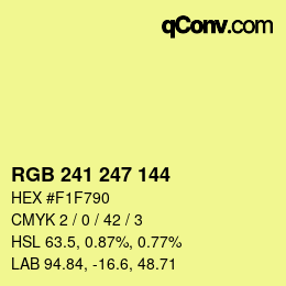 カラーコード: RGB 241 247 144 | qconv.com