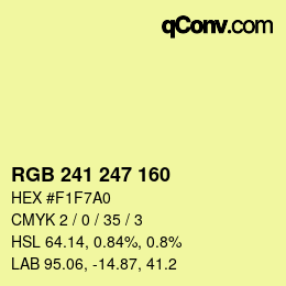 カラーコード: RGB 241 247 160 | qconv.com