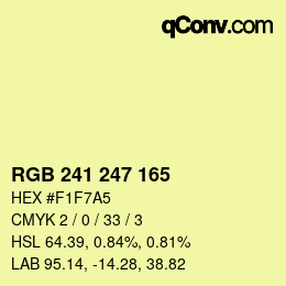 カラーコード: RGB 241 247 165 | qconv.com