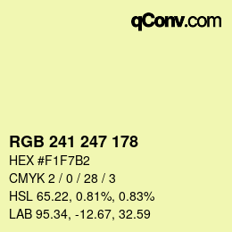 Color code: RGB 241 247 178 | qconv.com