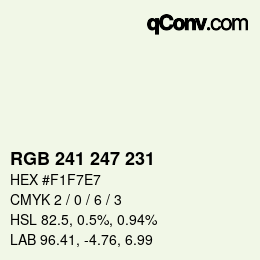 カラーコード: RGB 241 247 231 | qconv.com