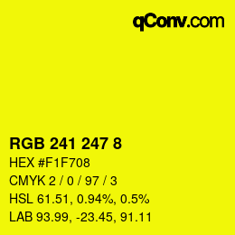 Color code: RGB 241 247 8 | qconv.com