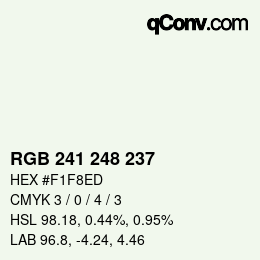 カラーコード: RGB 241 248 237 | qconv.com